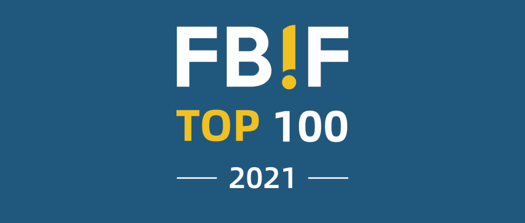 一、前言fbif于北京时间2021年9月1日发布《2021中国食品饮料百强榜》(简称“fbif2021百强榜”)。fbif于2017年首次发布fbif百强榜,今年为第五次发布该